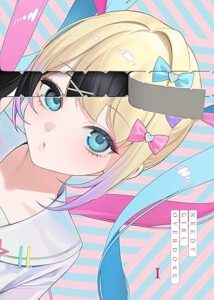 NEEDY GIRL OVERDOSE Blu-ray 第1巻