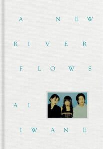 A NEW RIVER FLOWS