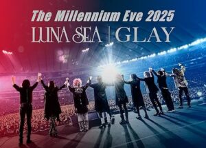 The Millennium Eve 2025 LUNA SEA｜GLAY (DVD2枚組） - LUNA SEA | GLAY [DVD]